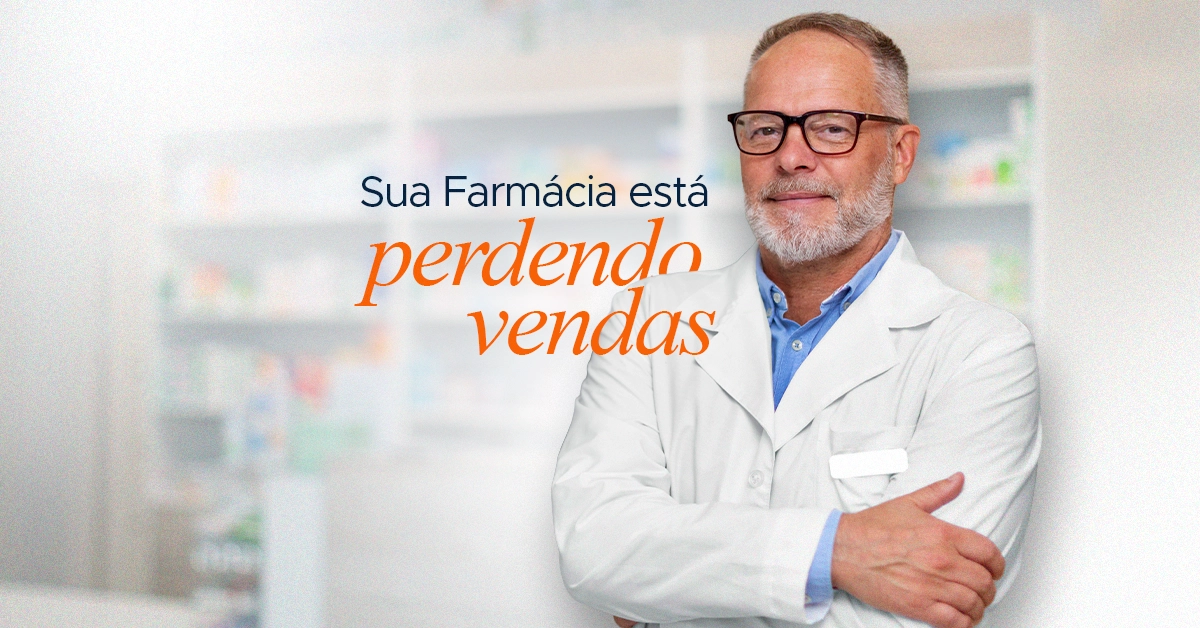 Sua Farmacia esta perdendo vendas