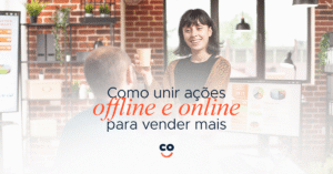 Descubra como integrar marketing online e offline para vender mais. Estratégias práticas da Co.Crie para empresas de Limeira-SP e interior de São Paulo.